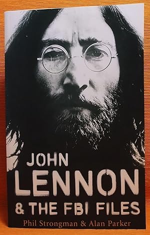 Bild des Verkufers fr John Lennon and the FBI Files zum Verkauf von Wormhole Books