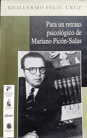 Immagine del venditore per Para un retrato de Mariano Picn-Salas. Nota preliminar de Domingo Miliani. Prlogo de Salvador Reyes venduto da Librera Monte Sarmiento