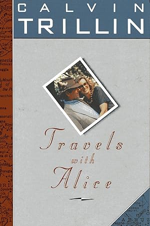 Imagen del vendedor de Travels with Alice a la venta por Fireproof Books