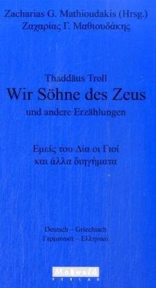 Seller image for Wir Shne des Zeus und andere Erzhlungen for sale by primatexxt Buchversand
