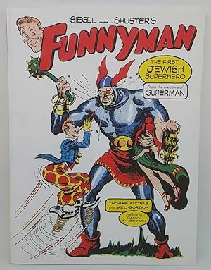 Siegel and Shuster's Funnyman: The First Jewish Superhero