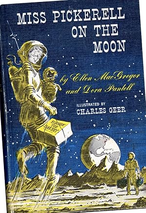Immagine del venditore per Miss Pickerell on the Moon venduto da Dorley House Books, Inc.