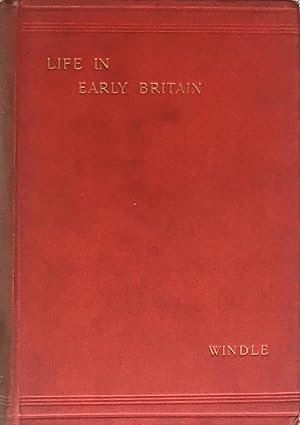Bild des Verkufers fr Life in early Britain zum Verkauf von Acanthophyllum Books