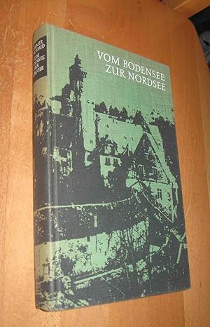 Bild des Verkufers fr Vom Bodensee zur Nordsee zum Verkauf von Dipl.-Inform. Gerd Suelmann