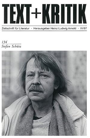 Seller image for Stefan Schtz. [Gastred.: Rolf Jucker] / Text + Kritik ; H. 134 for sale by Licus Media