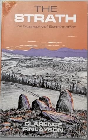 The Strath: Biography of Strathpeffer