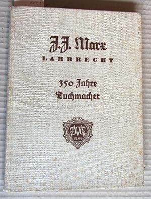 J. J. Marx, Lambrecht. 350 Jahre Tuchmacher. Jubiläumsschrift.