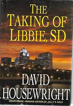 Seller image for The Taking of Libbie, SD for sale by Cher Bibler