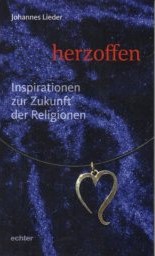 Herzoffen : Inspirationen zur Zukunft der Religionen.