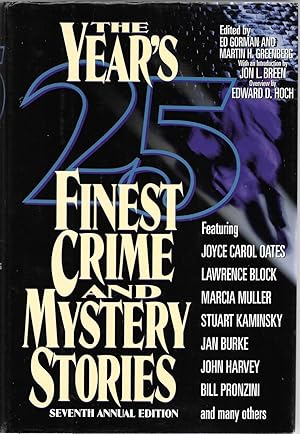 Bild des Verkufers fr The Year's 25 Finest Crime & Mystery Stories: Seventh Annual Edition zum Verkauf von Cher Bibler