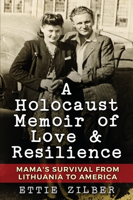 Image du vendeur pour A Holocaust Memoir of Love & Resilience: Mama's Survival from Lithuania to America (Paperback or Softback) mis en vente par BargainBookStores