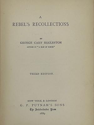 A Rebel's Recollections