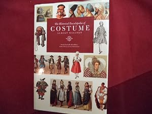Seller image for The Historical Encyclopedia of Costume. for sale by BookMine