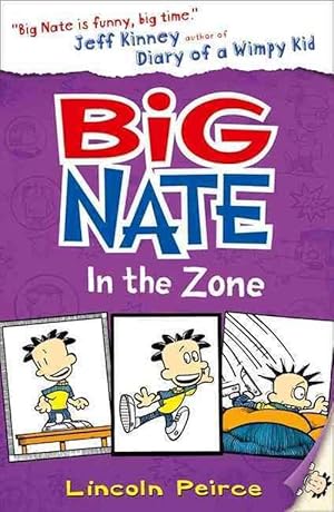 Seller image for Big Nate in the Zone (Paperback) for sale by Grand Eagle Retail