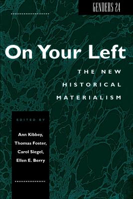 Imagen del vendedor de Genders 24: On Your Left: The New Historical Materialism (Paperback or Softback) a la venta por BargainBookStores