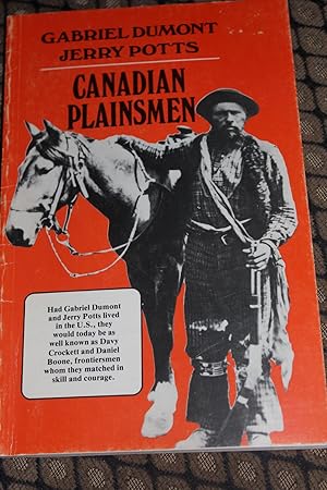 Seller image for Canadian Plainsmen for sale by Wagon Tongue Books