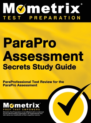 Seller image for ParaPro Assessment Secrets, Study Guide: ParaProfessional Test Review for the ParaPro Assessment (Hardback or Cased Book) for sale by BargainBookStores