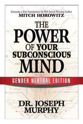 Imagen del vendedor de The Power of Your Subconscious Mind (Gender Neutral Edition) (Paperback or Softback) a la venta por BargainBookStores