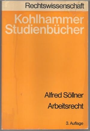 Rechtswississenschaften Kohlhammer Studienbücher: Arbeitsrecht.