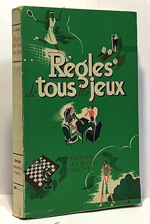 Règles de tous les jeux