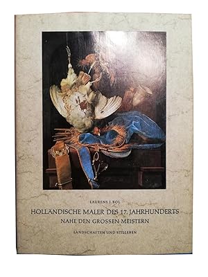 Bild des Verkufers fr Hollndische Maler des 17. Jahrhunderts, Nahe den Grossen Meistern, Landschaft und Stilleben; Die Hollndische Marinemalerei des 17. Jahrhunderts Konvolut von 2 Bchern zum Verkauf von Antiquariat Niedersaetz Berlin-Zrich