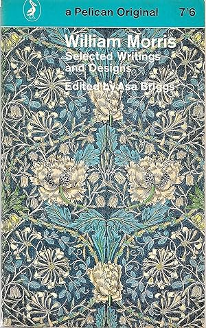 Imagen del vendedor de William Morris: Selected Writing and Designs a la venta por Neville Wade
