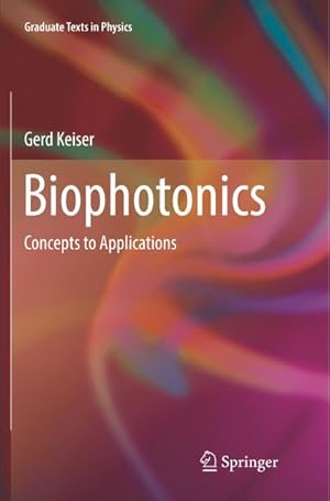 Bild des Verkufers fr Biophotonics : Concepts to Applications zum Verkauf von AHA-BUCH GmbH