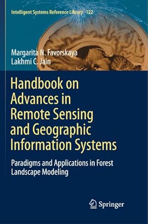 Bild des Verkufers fr Handbook on Advances in Remote Sensing and Geographic Information Systems : Paradigms and Applications in Forest Landscape Modeling zum Verkauf von AHA-BUCH GmbH