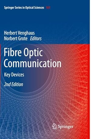 Seller image for Fibre Optic Communication : Key Devices for sale by AHA-BUCH GmbH