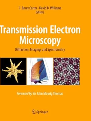 Image du vendeur pour Transmission Electron Microscopy : Diffraction, Imaging, and Spectrometry mis en vente par AHA-BUCH GmbH