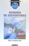 Image du vendeur pour ROMERIA DE DESVENTURAS PER mis en vente par Agapea Libros