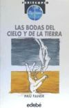 Imagen del vendedor de BODAS DEL CIELO Y DE LA TIERRA PER a la venta por Agapea Libros