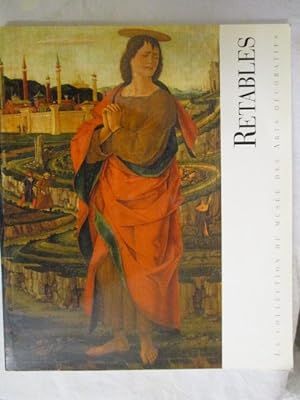 Immagine del venditore per Retables: LA COLLECTION DU MUSEE DES ARTS DECORATIFS venduto da GREENSLEEVES BOOKS