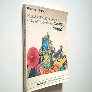 Seller image for Nuevo teatro espaol: una alternativa social for sale by MAUTALOS LIBRERA