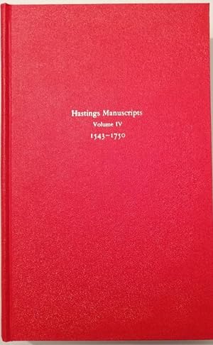 Report on the Manuscripts of the Late Reginald Rawdon Hastings, Esq of the Manor House, Ashby de ...