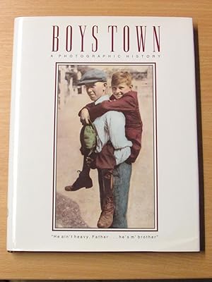 Seller image for Boys Town - A Photographic History for sale by Cariad Books