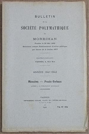Bulletin de la Société Polymathique du Morbihan : Années 1941-1942 : Mémoires [Incl. Les Croix de...