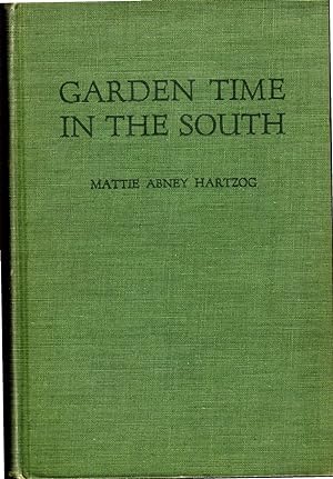 Seller image for Garden Time in the South for sale by Dorley House Books, Inc.