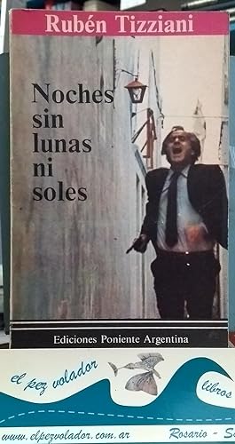 Imagen del vendedor de Noches Sin Lunas Ni Soles a la venta por Librera El Pez Volador