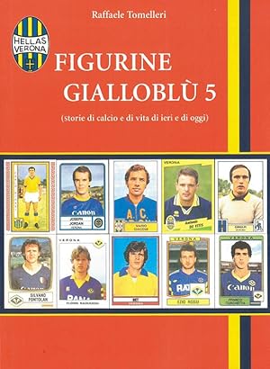 Imagen del vendedor de Figurine Giallobl 5 (storie di calcio e di vita di ieri e di oggi) a la venta por AGON SportsWorld GmbH