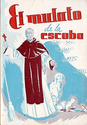 Seller image for EL MULATO DE LA ESCOBA for sale by Gustavo I. Gonzalez