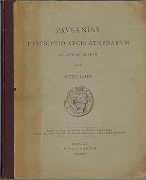 Pausaniae descriptio arcis Athenarum in usum scholarum edidit. Editio altera recognita ab Adolfo ...