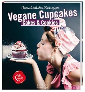 Seller image for Ms Cupcakes Vegane Cupcakes, Cakes & Cookies - Unsere fabelhaften Backrezepte for sale by Versandbuchhandlung Kisch & Co.