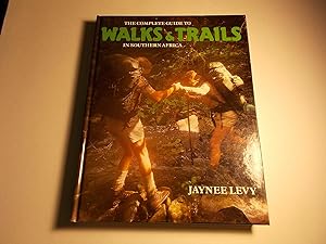 Seller image for Complete Guide to Walks and Trails in Southern Africa for sale by Paradise Found Books