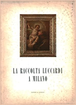 Imagen del vendedor de La Raccolta Luccardi a Milano a la venta por Di Mano in Mano Soc. Coop