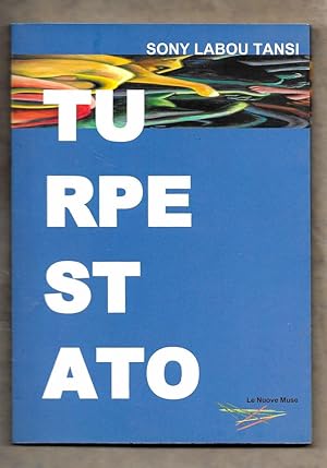 Seller image for Turpe stato. Lo stato scandaloso for sale by Libreria Oltre il Catalogo