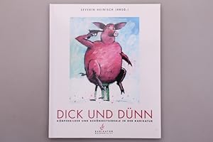 DICK UND DÜNN. Körperbilder und Schönheitsideale in der Karikatur