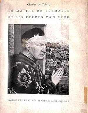 Bild des Verkufers fr Le Matre de Flmalle et les frres Van Eyck. With plates zum Verkauf von WeBuyBooks