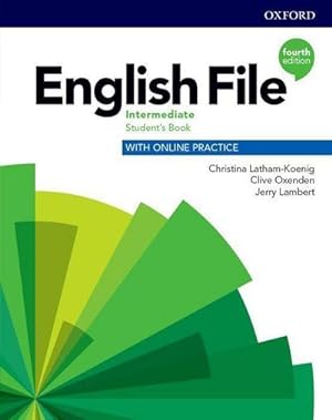 Image du vendeur pour English File: Intermediate. Student's Book with Online Practice mis en vente par AHA-BUCH GmbH