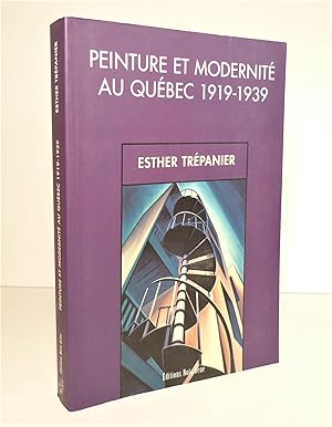 Peinture et modernité au Québec, 1919-1939